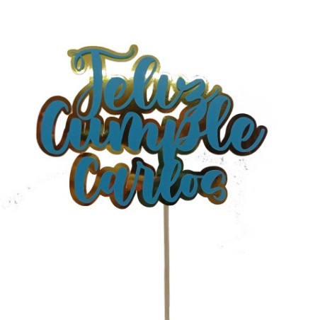Topper tarta cumpleaños - Feliz cumple + Nombre