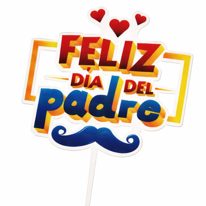 TOPPER FELIZ DIA DEL PADRE ACRILICO